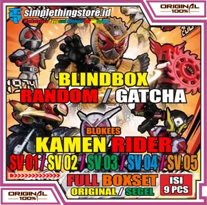 Blookes BlindBox Kamen Rider (SV01/SV02/SV03/SV04/SV05) Starlight Version Segel / Original Model Kit Action