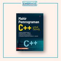 Gambar BUKU MAHIR PEMROGRAMAN C++ UNTUK PEMULA - Embrase dari Embrase Shop Kota Yogyakarta 1 Tokopedia