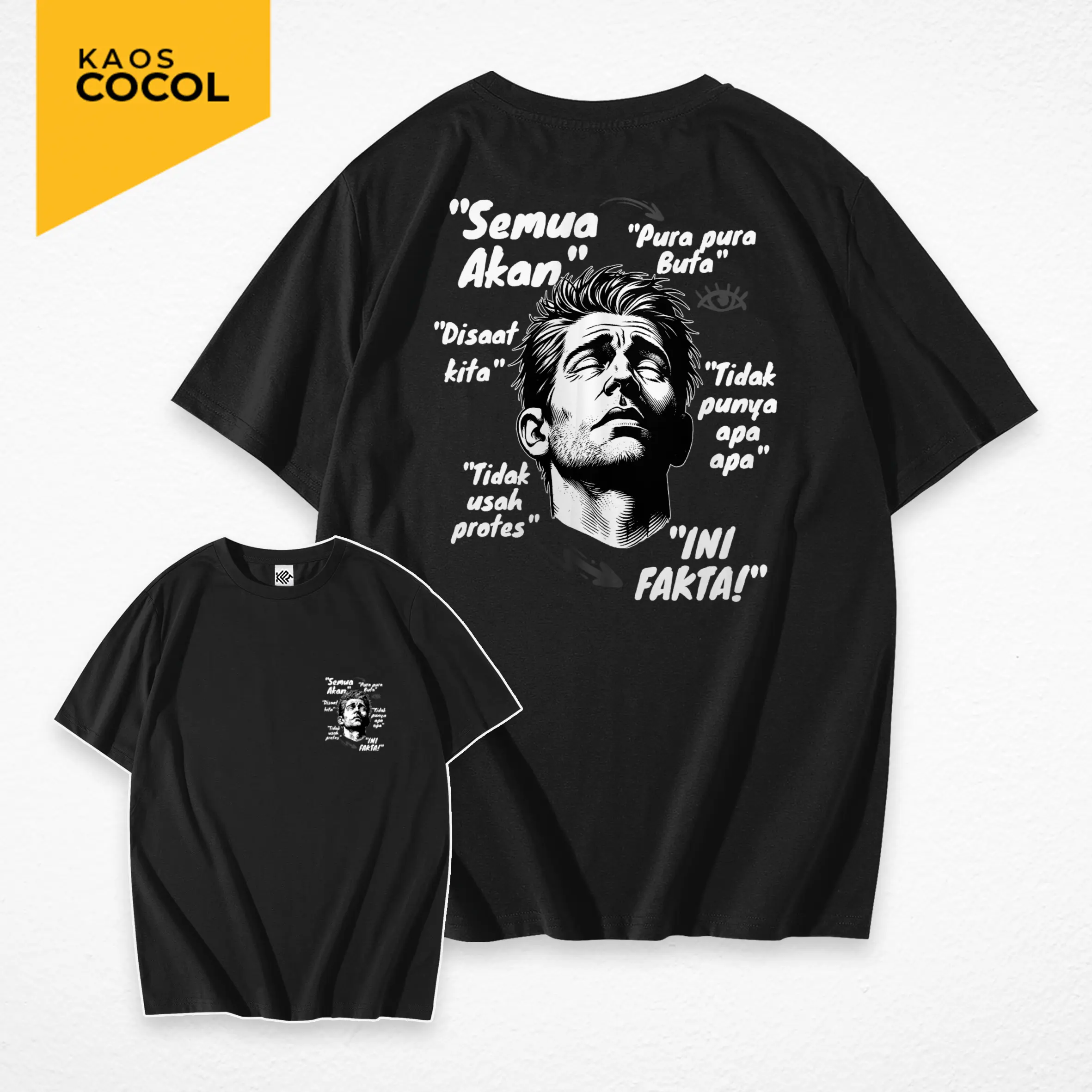 Cocol Store - Kaos Kata Sindiran Pura Pura Buta - Bahan Baju Cotton Combed 20s Tebal Lembut dan Nyaman Standar Distro Lokal - Sablon Keren DTF