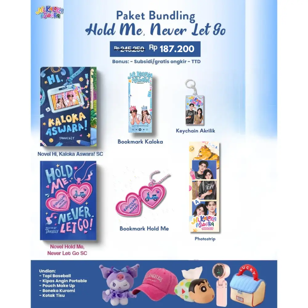 BUNDLING HOLD ME + KALOKA