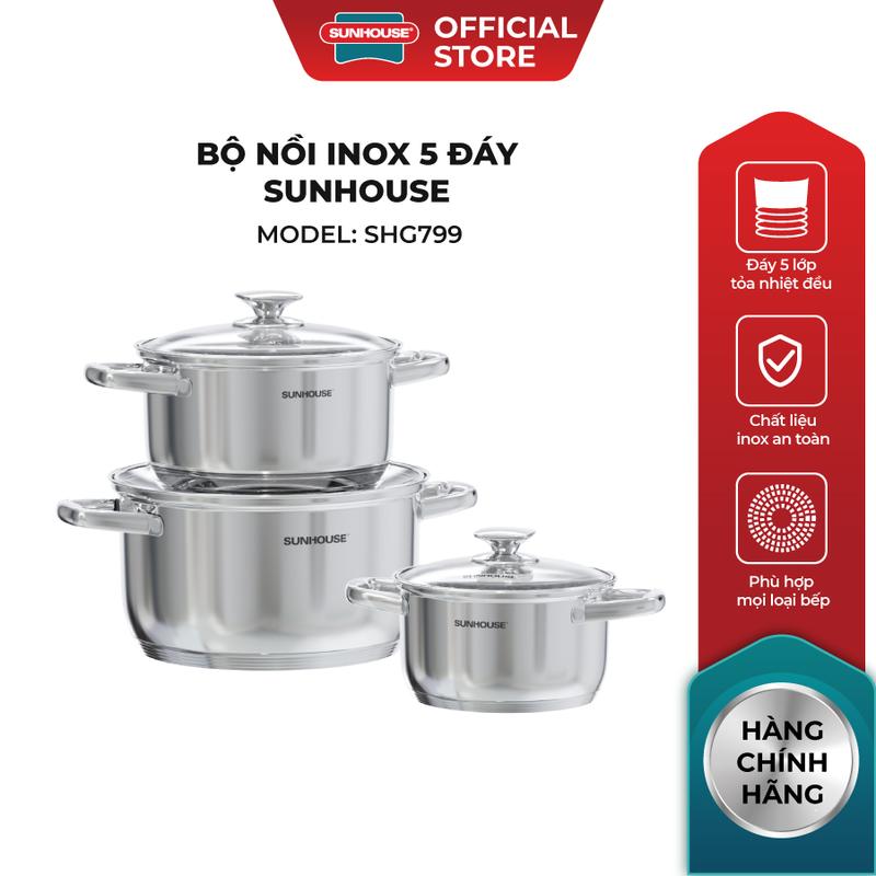 Bộ nồi Inox 5 đáy Sunhouse SHG799 - Đáy từ 5 lớp vượt trội - Inox cao cấp -…