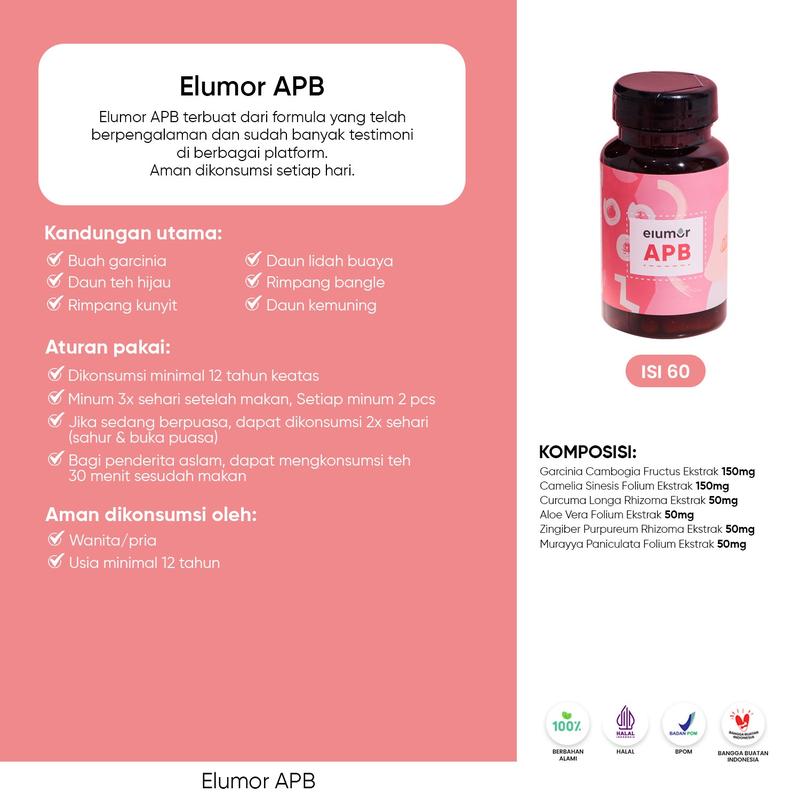 ELUMOR APB Isi 60pcs/ Buah Garcinia/ Daun Teh Hijau/ Rimpang Kunyit/ Ekstrak Lidah Buaya/ Akar Bangle/ Daun Kemuning 2
