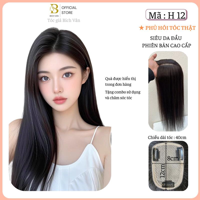 Phủ hói tóc thật dài 40cm Bích Vân, tóc giả phủ hói che bạc phiên bản cao cấp mảng da 8x12cm