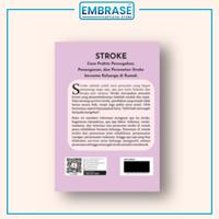Gambar Buku Stroke : Cara Praktis Pencegahan, Penanganan, Dan Perawatan Stroke Bersama Keluarga Di Rumah - Embrase dari Embrase Shop Kab. Bantul 4 Tokopedia