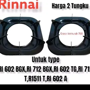 Rinnai Paket Hemat 2 Tatakan Kaki 6 Rinnai Cocok untuk Kompor Rinnai Tipe 712 dan 602 BGX TG R1511 T 602 A Gas rinnai 522c burner ivan( 2 tatakan )