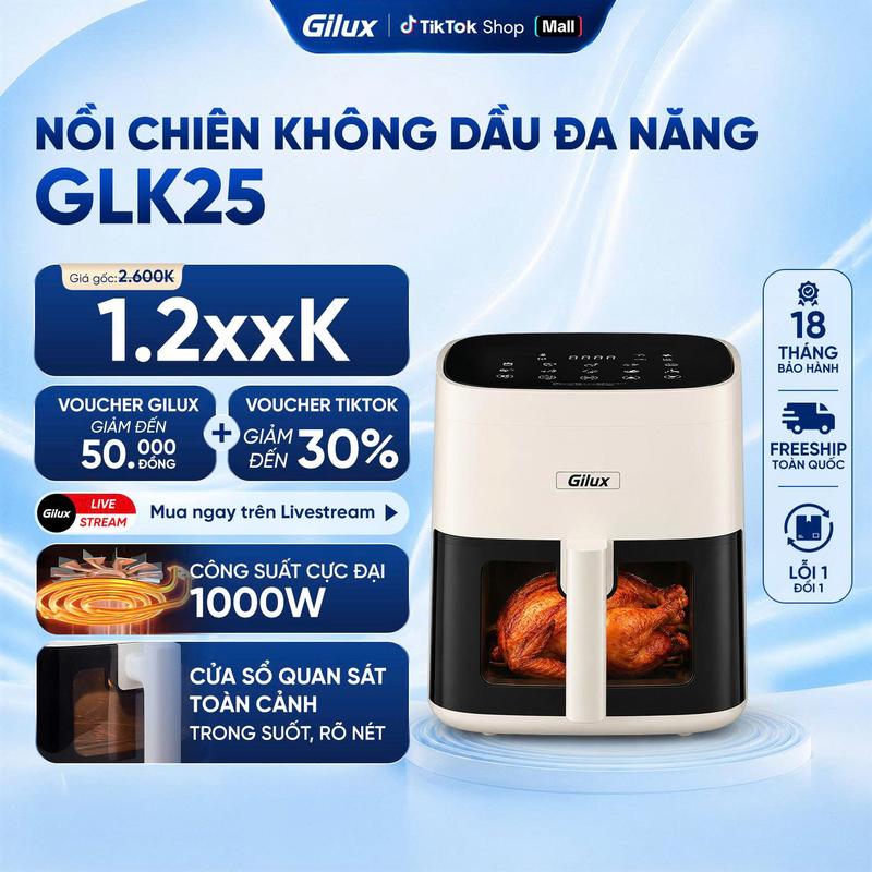 [CFV QuyenLeo] Nồi Chiên Không Dầu Đa Năng Gilux GLK25 - Dung Tích 5L - Công suất 1000W - Bảo Hành 18 tháng