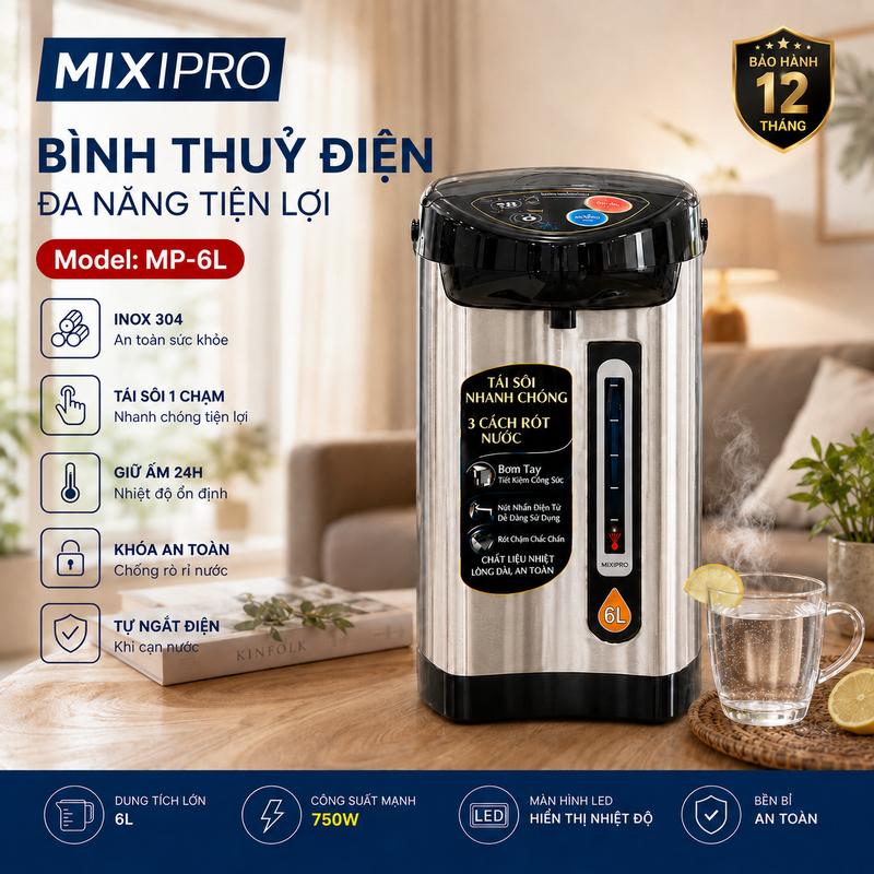 Bình Thủy Điện MIXIPRO 6L Inox 304 Cao Cấp – Tái Sôi Nhanh, 3 Cách Rót Nước, Khóa An Toàn