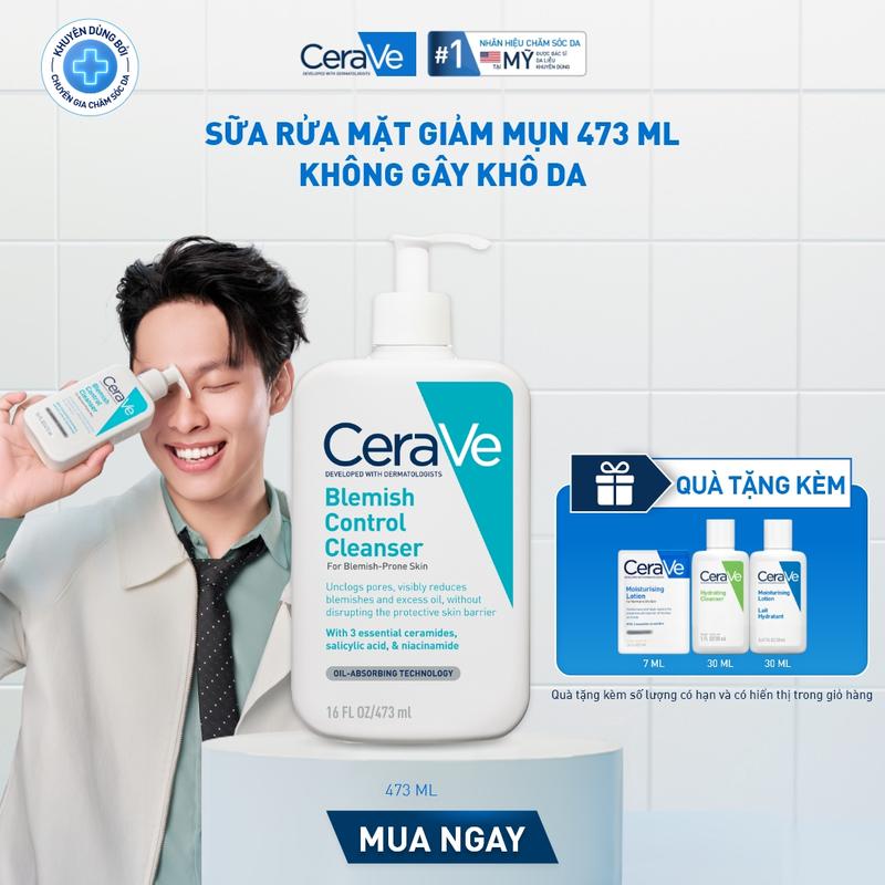 [DEAL HOT] Sữa rửa mặt giảm mụn CeraVe Blemish Control Cleanser 473ml. Sữa rửa mặt dịu nhẹ giúp làm sạch bã nhờn dư thừa, giúp giảm mụn, không làm tổn thương hàng rào bảo vệ da. DÙNG CHO DA MẶT_ Chăm sóc da_Skincare cho Nam và Nữ_Cleansing