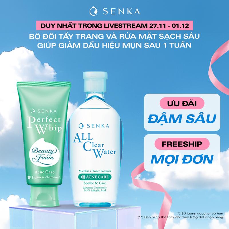  Livestream   Date T5 2026  Bộ đôi Nước tẩy trang micellar dành cho da mụn SENKA A.L.L CLEAR WATER+TONER FORMULA ACNE CARE 230ML & Sữa rửa mặt sạ̣ch mụn kháng khuẩn SENKA PERFECT WHIP ACNE CARE 100G 
