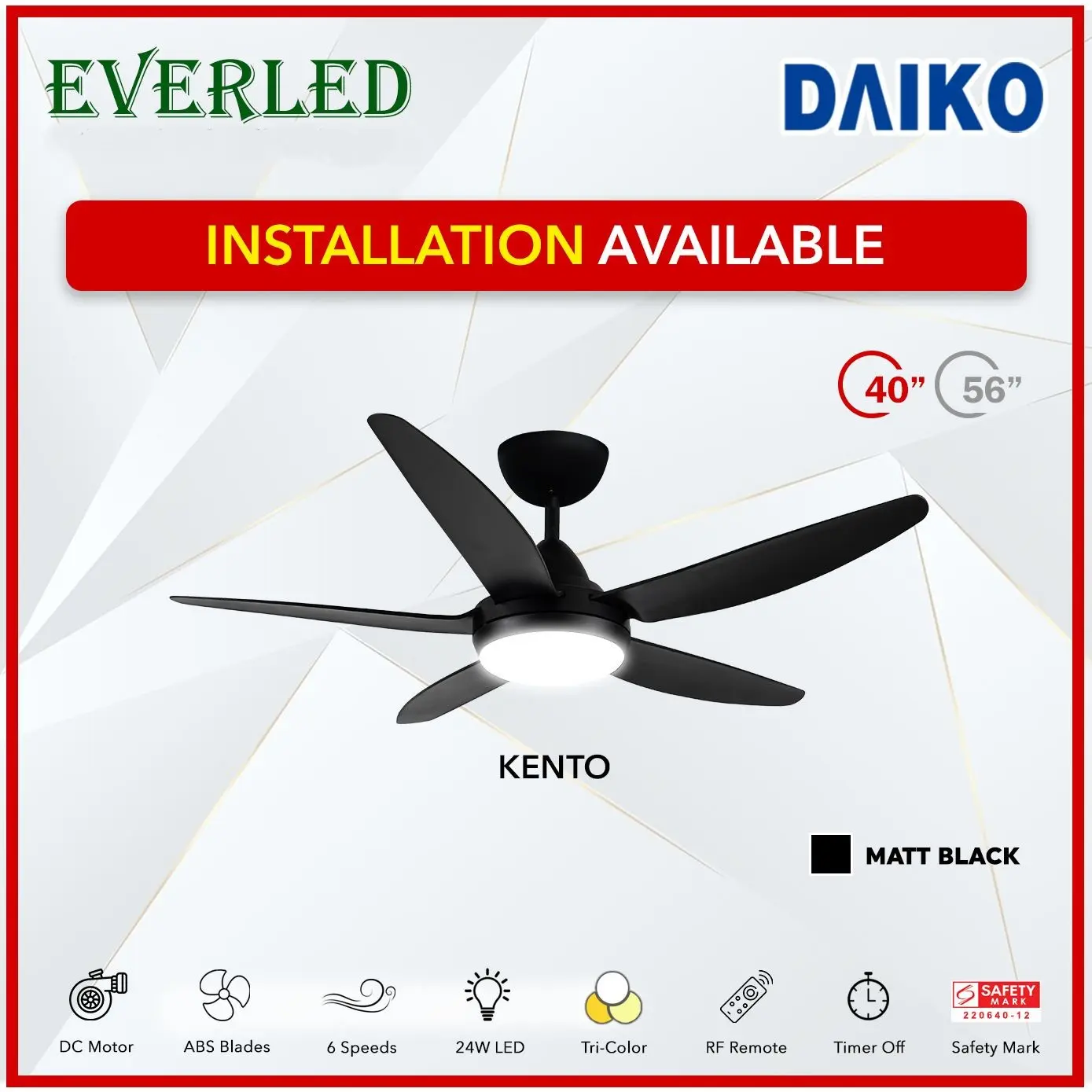 [FREE INSTALLATION] DAIKO Kento 40" / 56"  (with 24w LED Tri-Color Light and Remote)