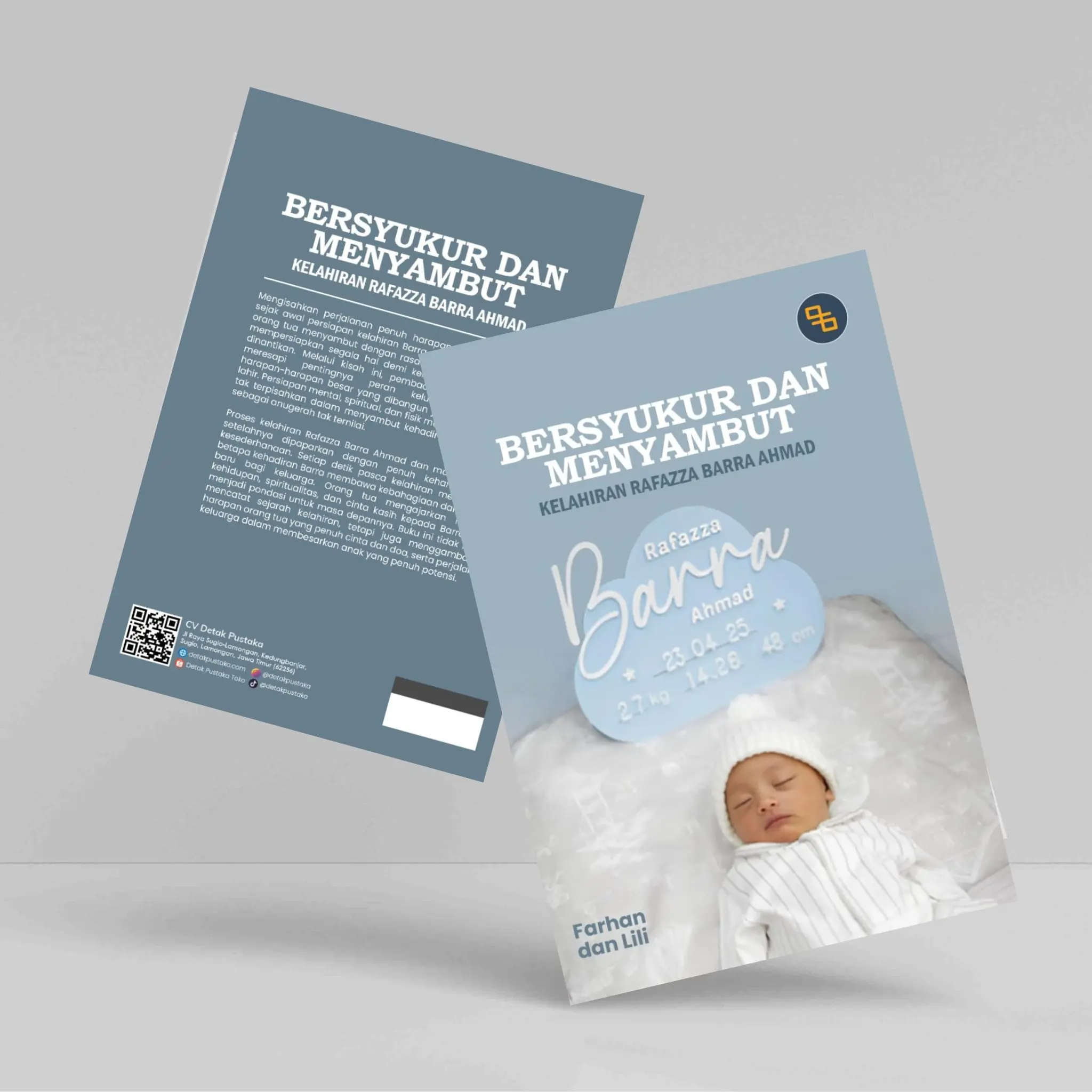 Buku Non Fiksi Bersyukur dan Menyambut Kelahiran Rafazza Barra Ahmad Penerbit Detak Pustakak