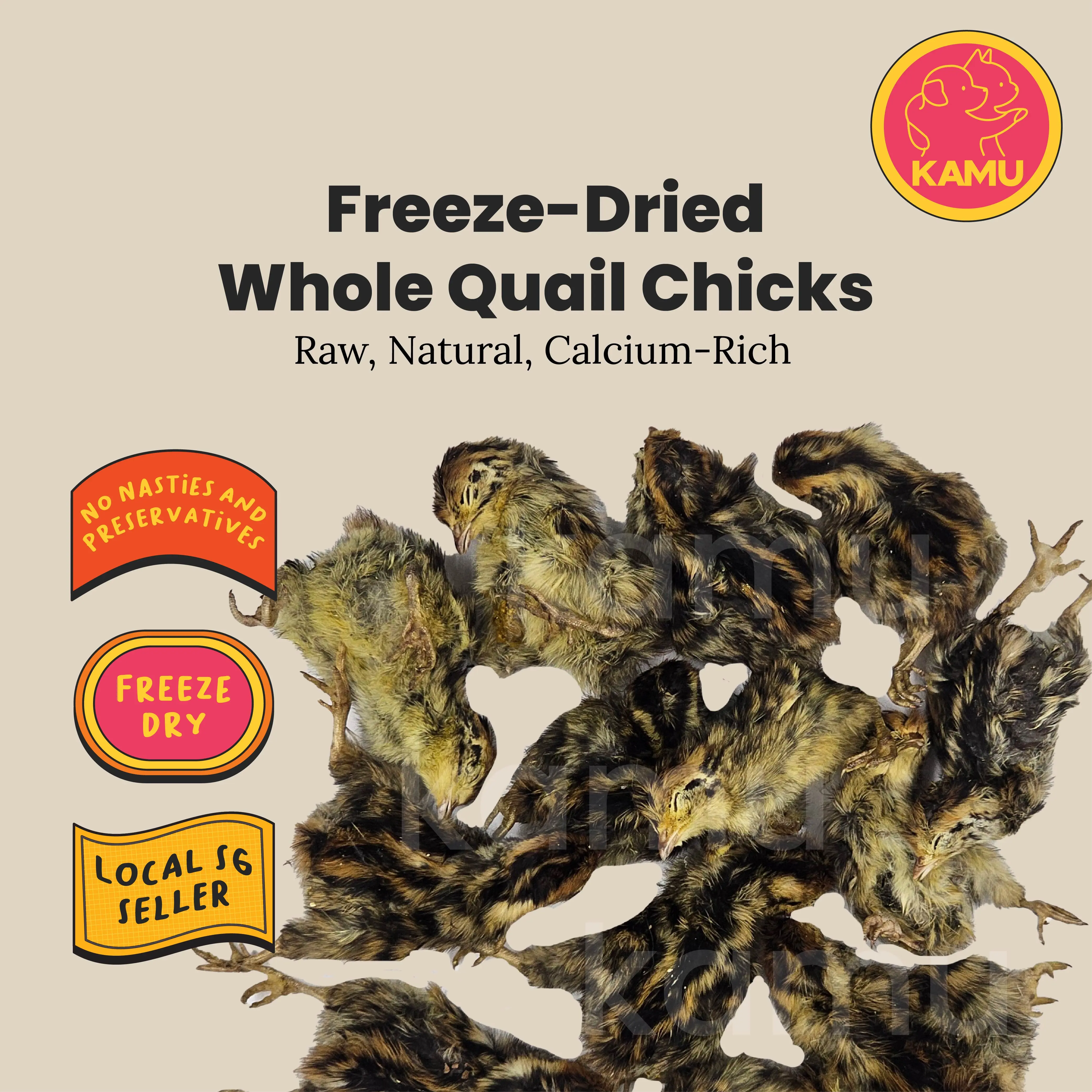 [SG OPENING PROMO] Kamu SG Freeze Dried Whole Quail Chick, Dog & Cat Treat, 50g 100g