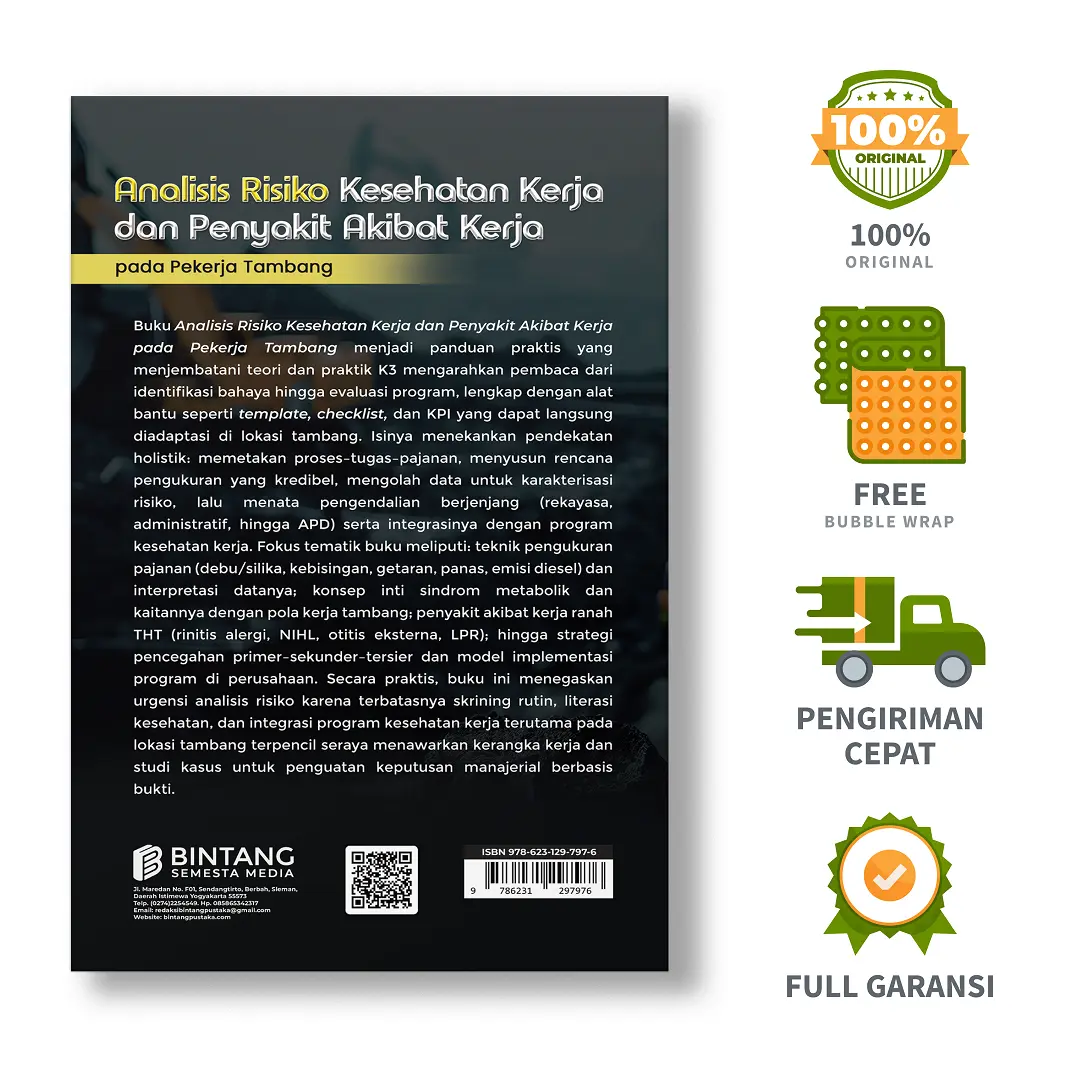Analisis Risiko Kesehatan Kerja dan Penyakit Akibat Kerja pada Pekerja Tambang
