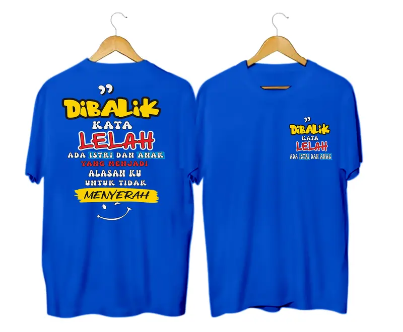 Kaos Dewasa Kata-kata dibalik kata lelah ada istri n anak Atasan Oblong Cowok T-Shirt Lengan Pendek 1641 Distro Katun Lembut Motif jawa Keren Pria Baju Panjang Tangan Polos 5