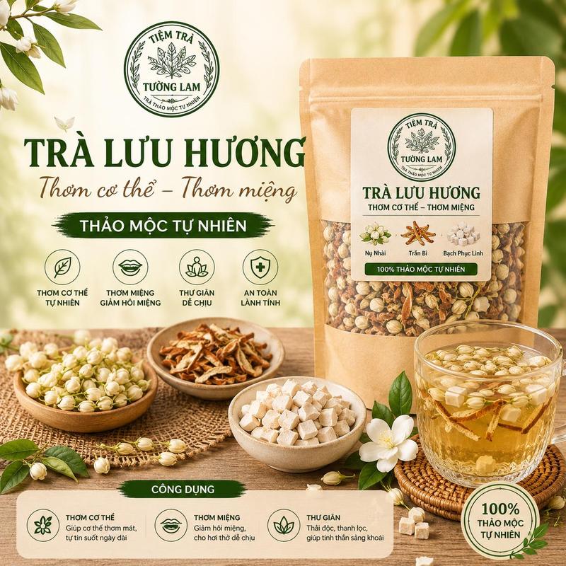 Trà Lưu Hương Thơm Cơ Thể, Trà Thảo mộc thơm miệng, giảm hôi miệng, Nụ Nhài,…