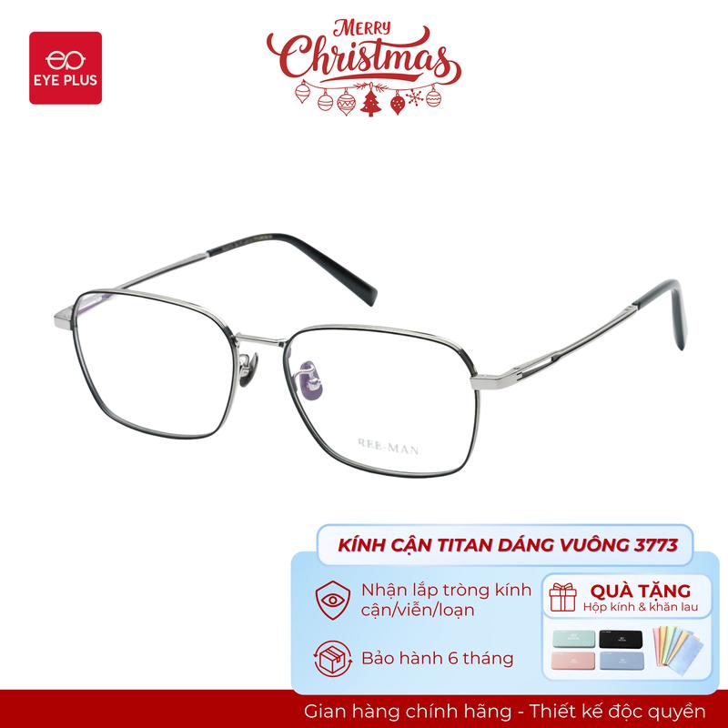   RM  Kính Cận Gọng Chữ Nhật Nam Nữ Reeman 3773 Eye Plus Gọng Kính Titanium Mảnh Nhẹ Kính Mắt Kiểu Dáng Thời Trang Unisex Hiện Đại 