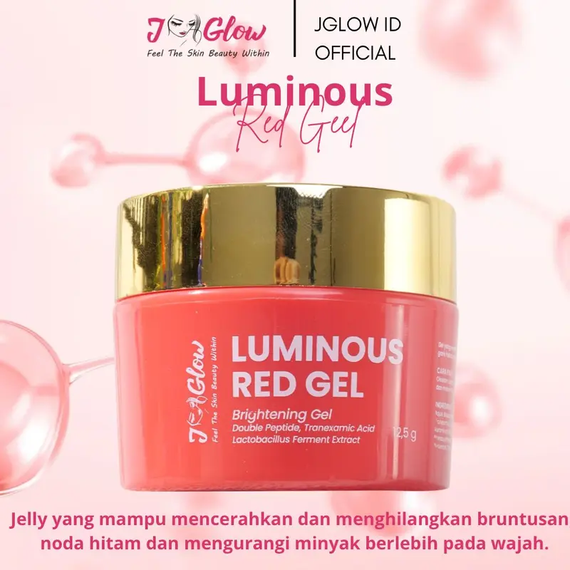 JGLOW - Luminous Red Gel- 12,5 gr Mencerahkan Wajah Acid Hitam Pencerah Muka Kusam Perawatan Pelembab Mengencangkan Berminyak 1