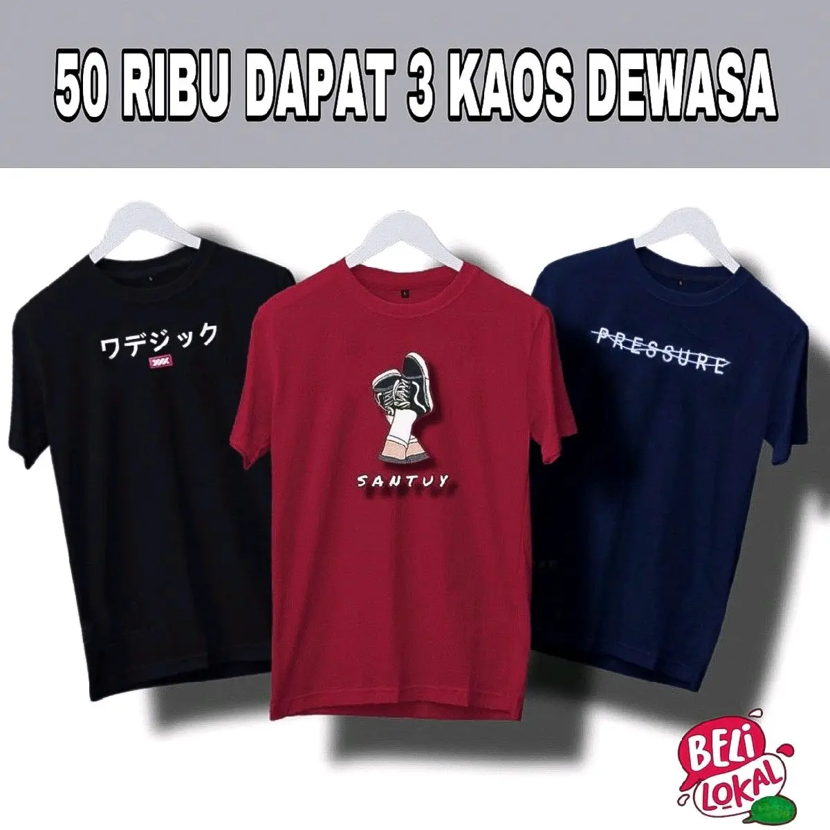 KAOS DISTRO PRIA 50 RIBU DAPAT 3  MOTIF HEMAT SEMI LOKAL POLYESTER Baju Sablon Nyaman