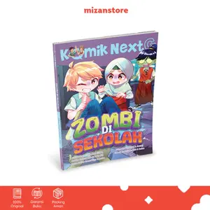 Komik Next G : Zombi di Sekolah - Buku Komik Anak Muffin Graphics