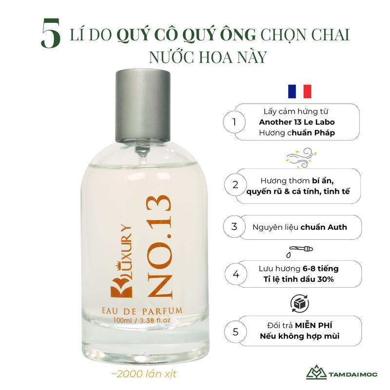 [TĐM] Nước Hoa Unisex NO.13 edp TAM ĐẠI MỘC 100ml -Không Cần Ai Khen Thơm - Chỉ Cần Bản Thân Biết Mình Vẫn Có Gu