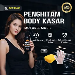 PENGHITAM BODY MOTOR AUTO BLACK PENGHITAM BODY KASAR MOTOR DAN MOBIL 70ML