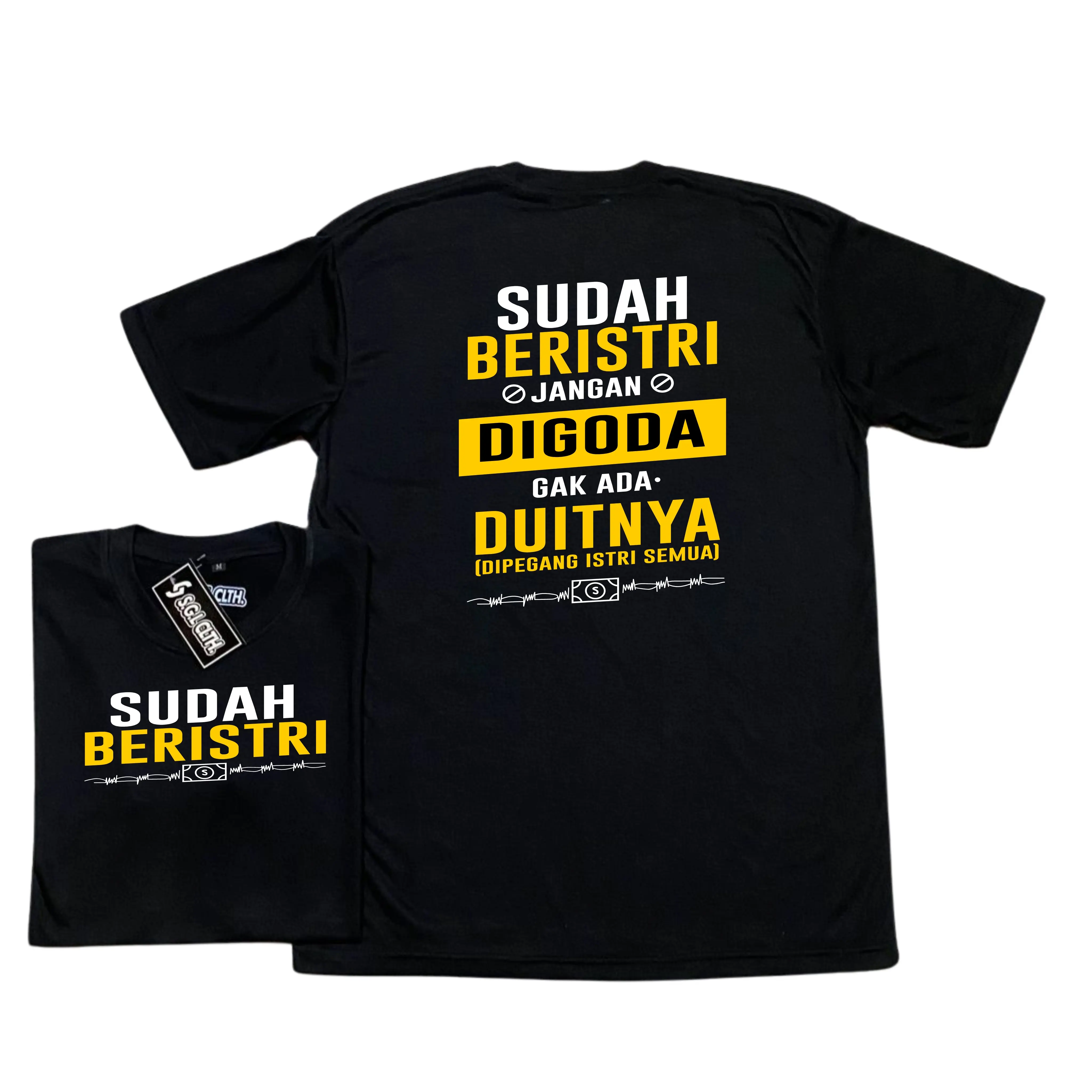 Tshirt S.G.LCLTH Sudah Beristri Baju Pria Keren Katun Combed Baju Kata Kata Unik Distro Kaos Pria Distro Dewasa Keren