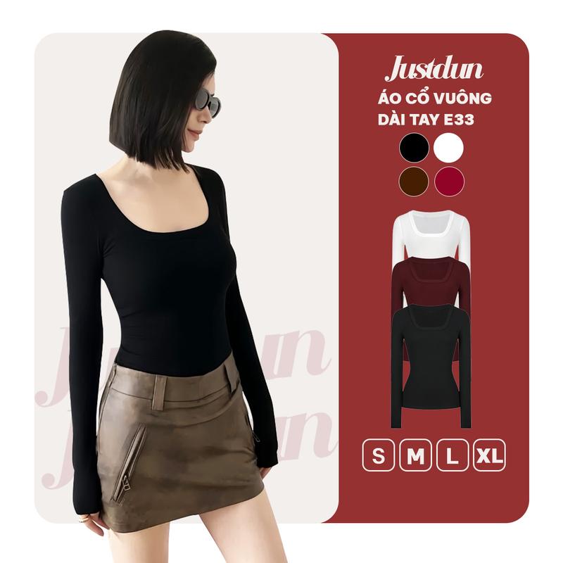  Áo Thun Nữ Cổ Vuông Dài Tay JUSTDUN E33 - Siêu Co Giãn Cotton Mịn Mềm Mại Dày Dặn Tôn Dáng 