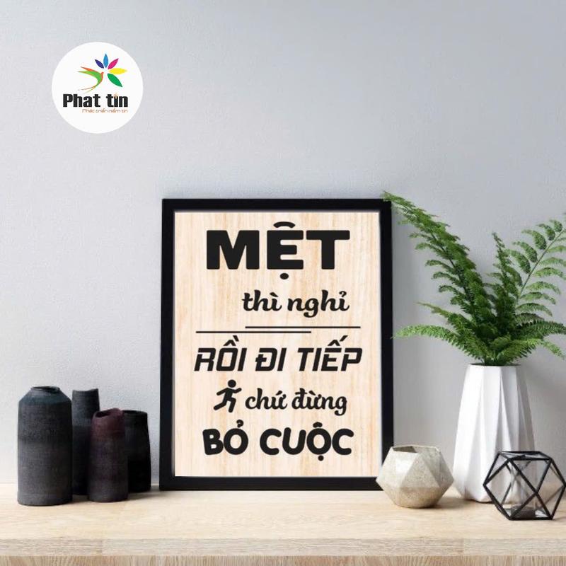 Những câu slogan tạo động lực "mệt thì nghỉ rồi đi tiếp chứ đừng bỏ cuộc" truyền cảm hứng tranh trang trí văn phòng nơi làm việc CÓ KHUNG+ĐINH TREO