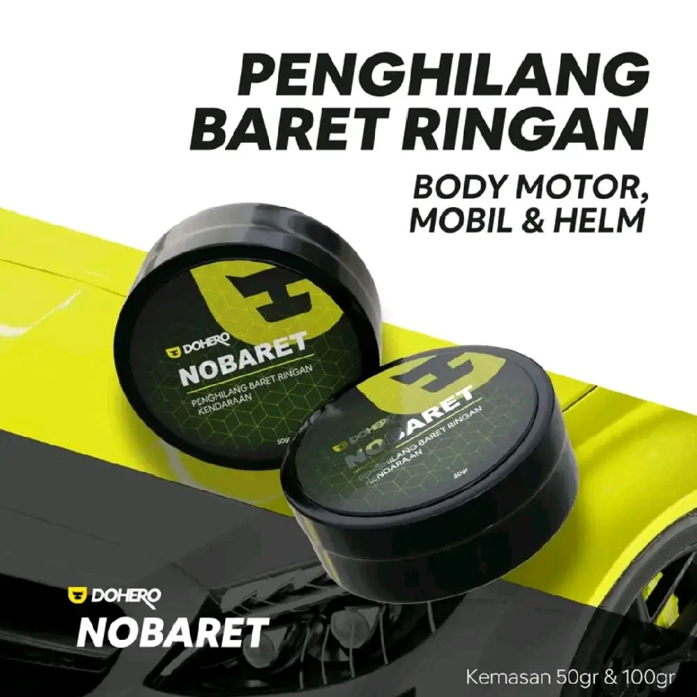 Dohero nobaret | Compound penghilang baret ringan motor dan mobil kemasan 50gr
