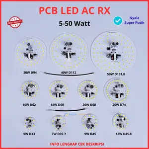 PCB Lampu LED RX 5 7 9 12 15 18 20 23 25 30 40 45 50 Watt Mesin Lampu PCB LED AC Nyala Super Putih