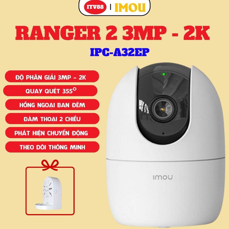 TẶNG KÈM CHÂN ĐẾ Camera Imou Trong Nhà Wifi Imou Ranger 2 A32EP-L 3MP - Đàm Thoại 2 Chiều - Quay 360 Độ - Bảo Hành 2 Năm
