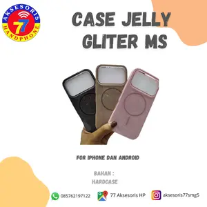 Aksesoris77 Case Jelly Gliter MS untuk iPhone dan Android Bahan Soft Jelly Hardcase Motif Glitter Blink Blink Dilengkapi Bibir Kamera Lebih Tinggi Anti Ribet