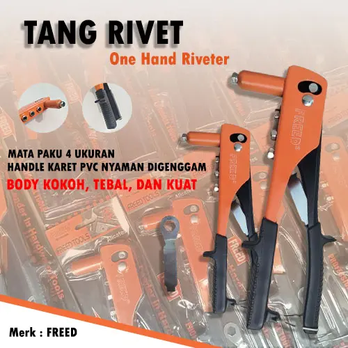 Tang Rivet Pemasang Paku Rivet Freed – Hand Rivet Freed Dengan 4 Mata Paku Riveter Awet Kokoh