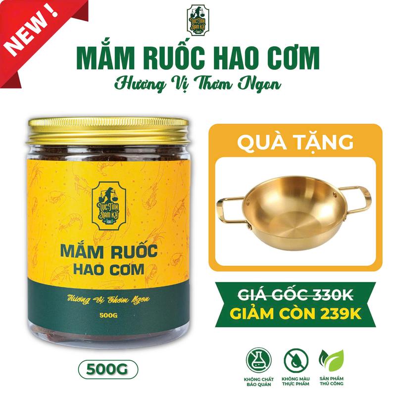    TẶNG QUÀ MUA HỦ 500G    MẮM RUỐC HAO CƠM - LỤC TỈNH NAM KỲ FOOD 