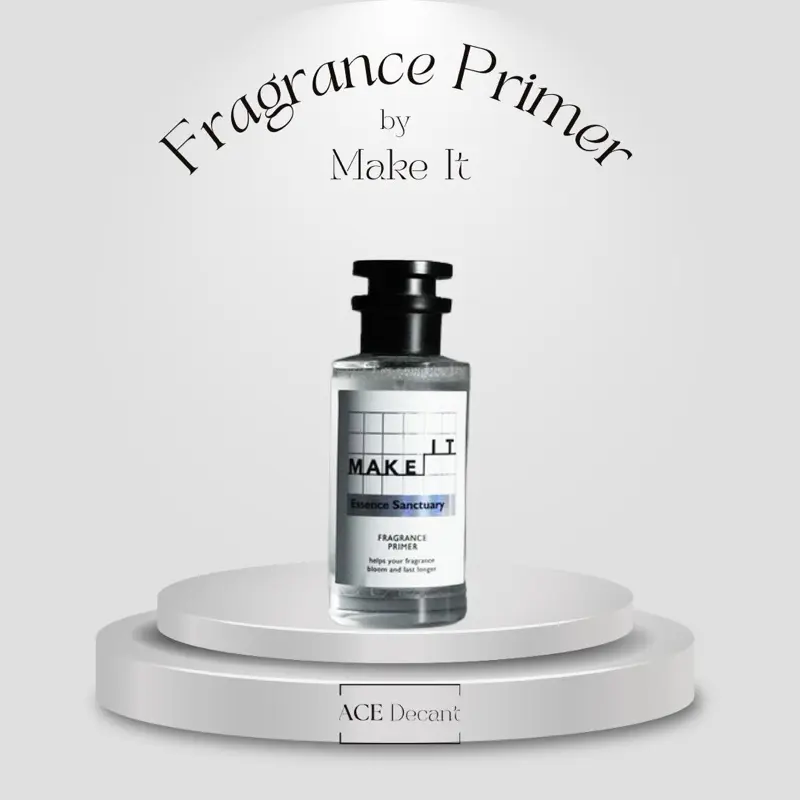 DECANT Make It - Essence Sanctuary (Fragrance Primer) 0