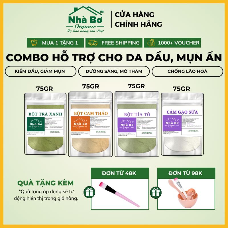   Dành cho da mụn ẩn - có HDSD  Combo 4 gói x 75g  Bột Trà Xanh + Bột Cam Thảo + Bột Tía Tô + Bột Cám Gạo Sữa  Hỗ trợ giảm mụn kiểm soát dầu thừa | Nhà Bơ Organic 