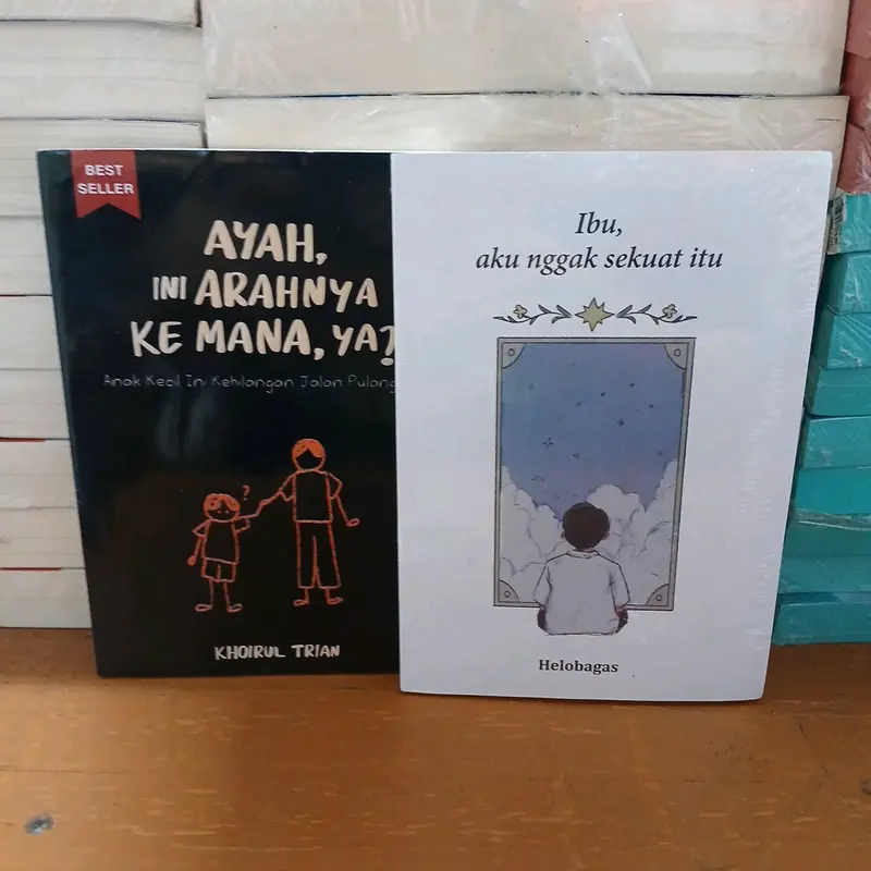 BUKU PAKET 2  AYAH INI ARAH NYA KEMANA DAN IBU AKU NGGAK SEKUAT ITU