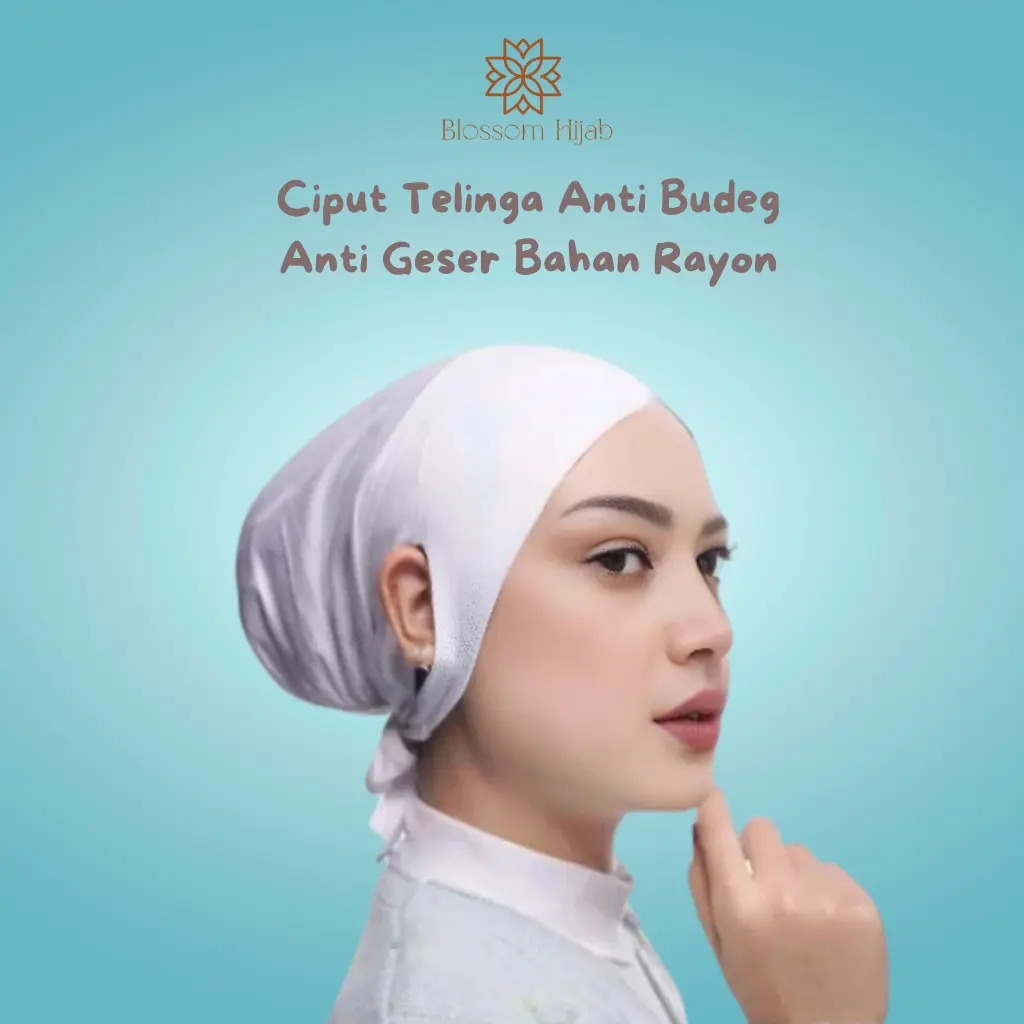 BLOSSOM CIPUT TELINGA ANTI BUDEG DAN ANTI GESER BAHAN RAYON