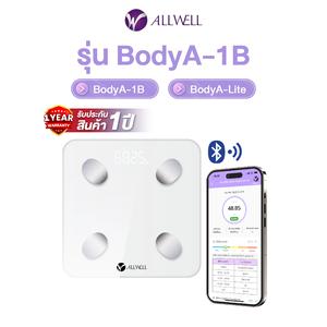 ALLWELL เครื่องชั่งน้ำหนัก เชื่อมต่อ APP ไทย วัดไขมันและดัชนีมวลกาย มีให้เลือก 2 รุ่น BodyA-1B / BodyA-Lite