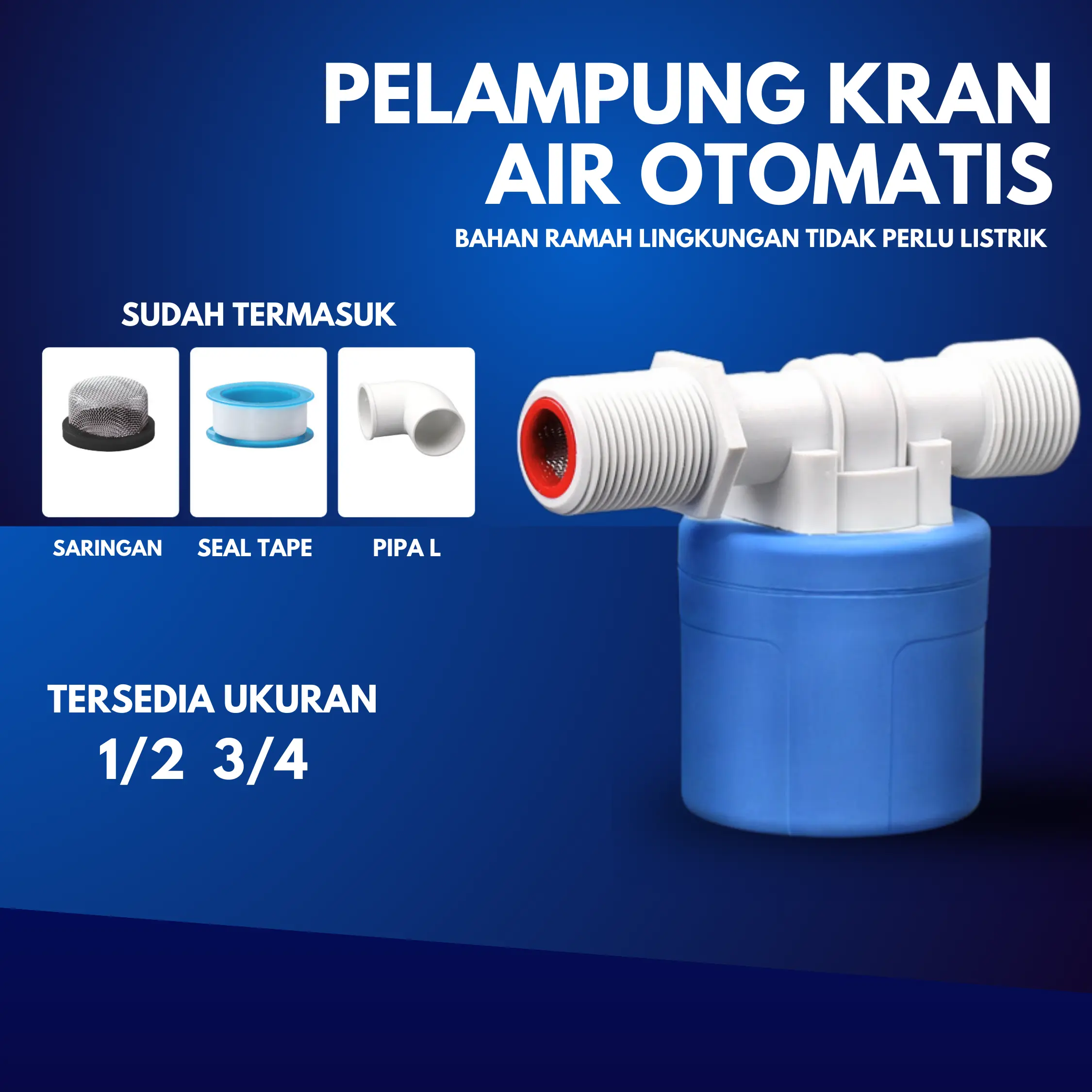 Pelampung Kran Air/Bak Mandi Otomatis 1/2,3/4 inch Sensor Keran Tandon Air Pelampung Toren /Kran Water Control Bak Kontrol Air Otomatis