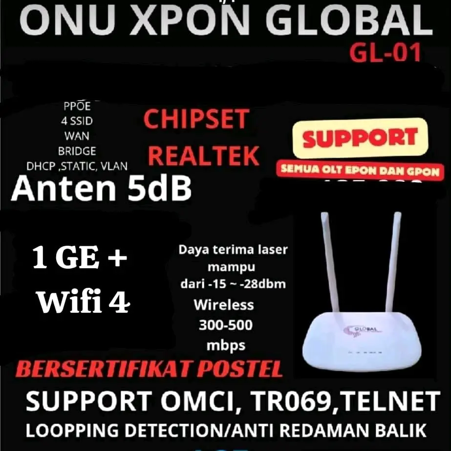 ONU XPON GLOBAL GL-01 BERSERTIFIKAT POSTEL SUPPORT OMCI