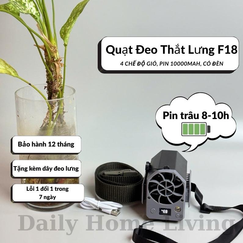 ( BH 12 tháng) Quạt Đeo Thắt Lưng F18 Mini Công Suất Lớn, Dung Lượng Pin 10000mAh Tốc Độ Gió Phản Lực, Quạt Tích Điện Đa Năng