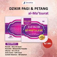 Gambar Buku Kumpulan Doa Harian  Dzikir Al-Ma'tsurat Dzikir Pagi dan Petang Sesuai Tuntunan Rasulullah by Ibnu Al-Jazari - Caesar - Almatsurat Dzikir Pagi Petang dari jendelabook Kab. Klaten 2 Tokopedia