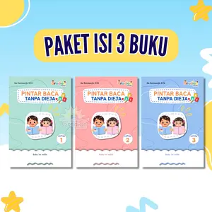 Paket 3 Buku Pintar Baca Tanpa Dieja Jilid 1 2 3 - Buku Cara Cepat Belajar Membaca