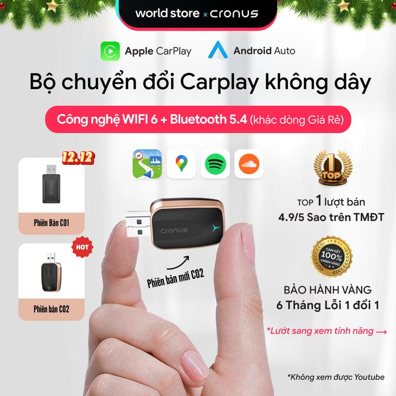 Bộ kết nối Carplay không dây Cronus cho Apple Carplay & Android Auto ,Bản nâng cấp Có Update phần mềm Online 2025 WIFI6 Bluetooth 5.4 Chỉ hỗ trợ xe có carplay cắm dây