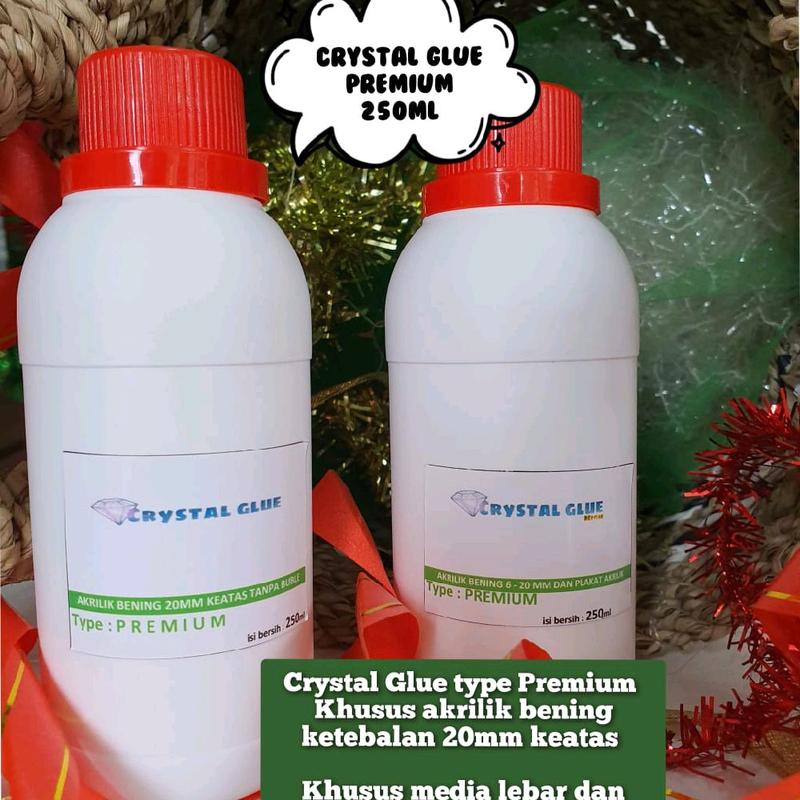 Lem Khusus Akrilik CRYSTAL GLUE 250 ml tipe MEDIUM, SUPER, HIGH 1