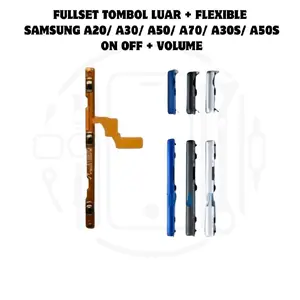 FULLSET TOMBOL LUAR + FLEXIBLE FOR SAMSUNG A20/ A30/ A50/ A70/ A30S/ A50S ON OFF + VOLUME