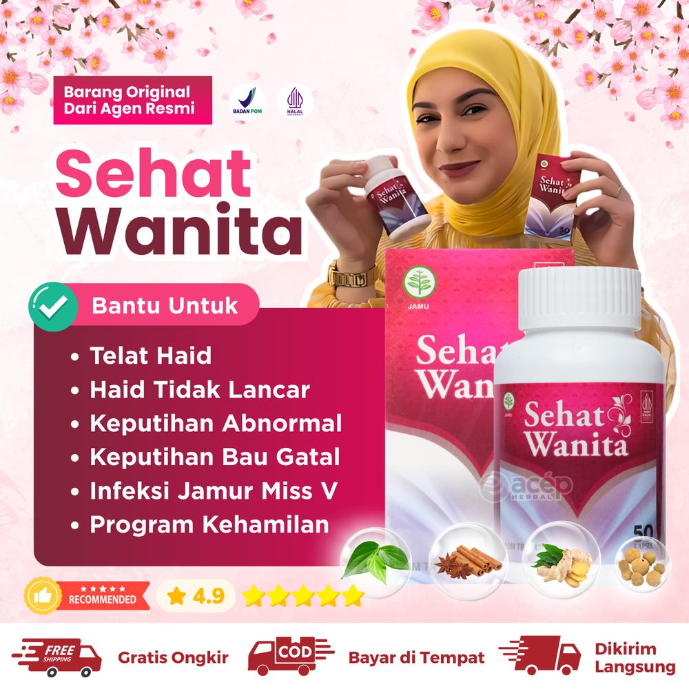 Sehat Wanita - Suplemen Kesehatan Untuk Pelancar Haid Tidak Lancar Pembersih Kewanitaan Bau Perih Berjamur Berlendir Keputihan Feminine Hygiene - 50 Kapsul