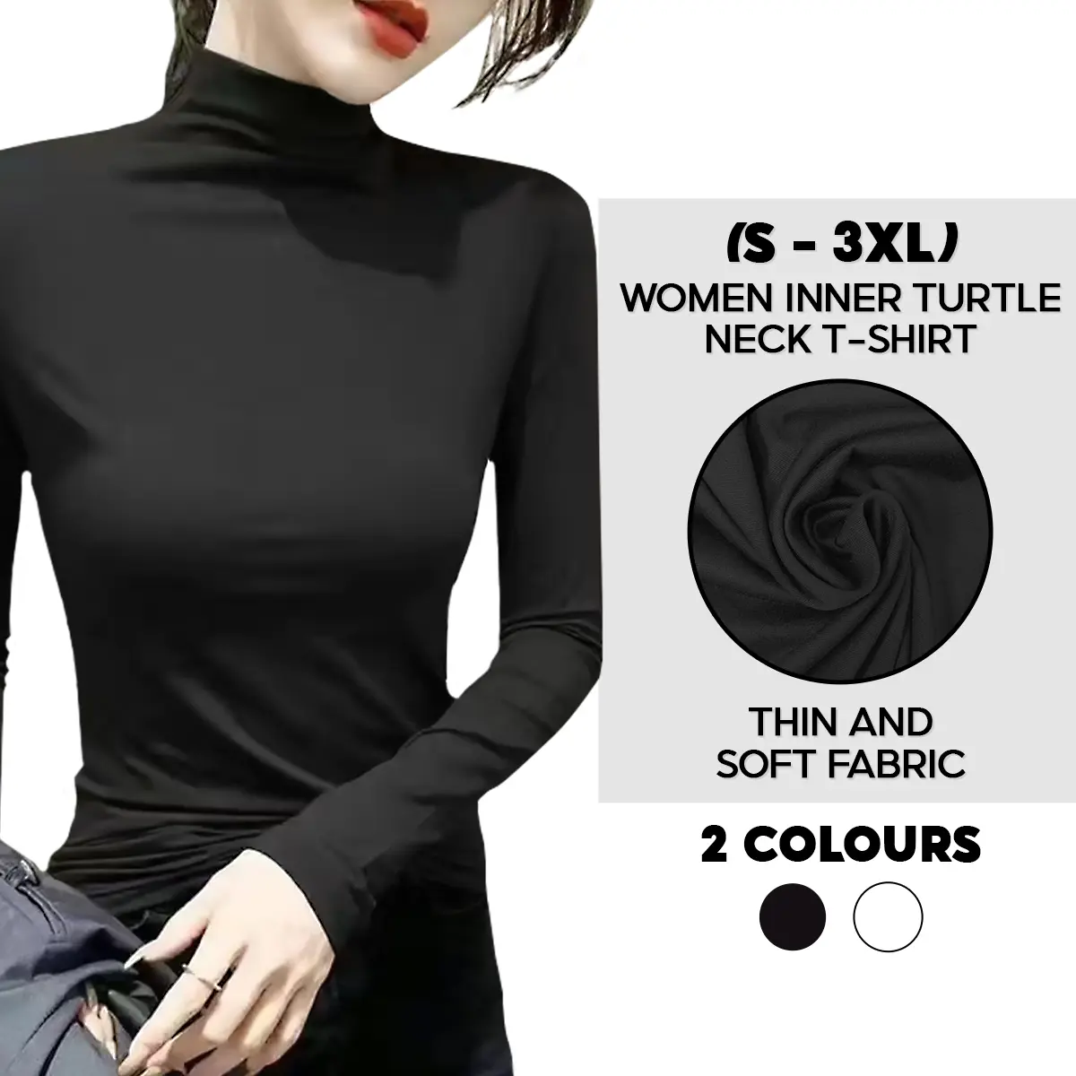 StyleHub Women Inner Turtle Neck TShirt Long Sleeve Muslimah Baju Inner Lengan Panjang_DR00189 Black Clothing Silk Fabric White