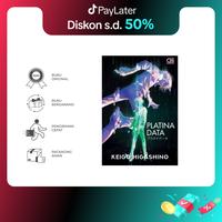 Gambar Buku Novel Platina Data - Keigo Hiragashino - Gramedia - Bumi Fiksi dari BumifiksiJakarta_NEW Kota Administrasi Jakarta Selatan 1 Tokopedia